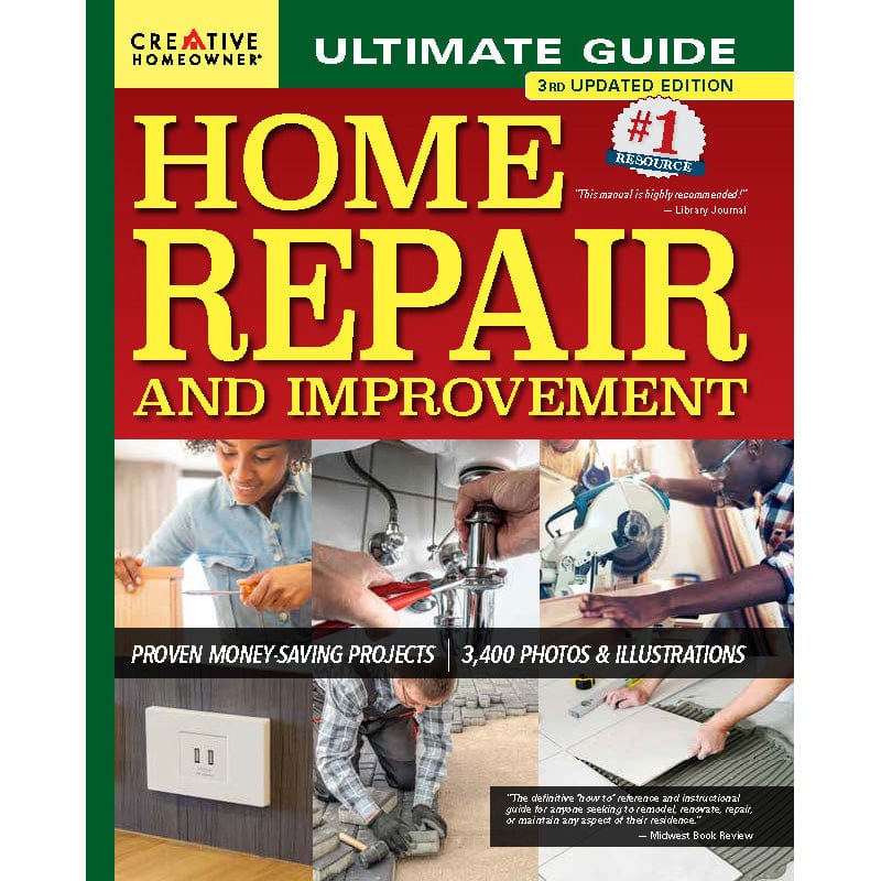 Ultimate Guide: Home Repair and Improvement 3rd Edition