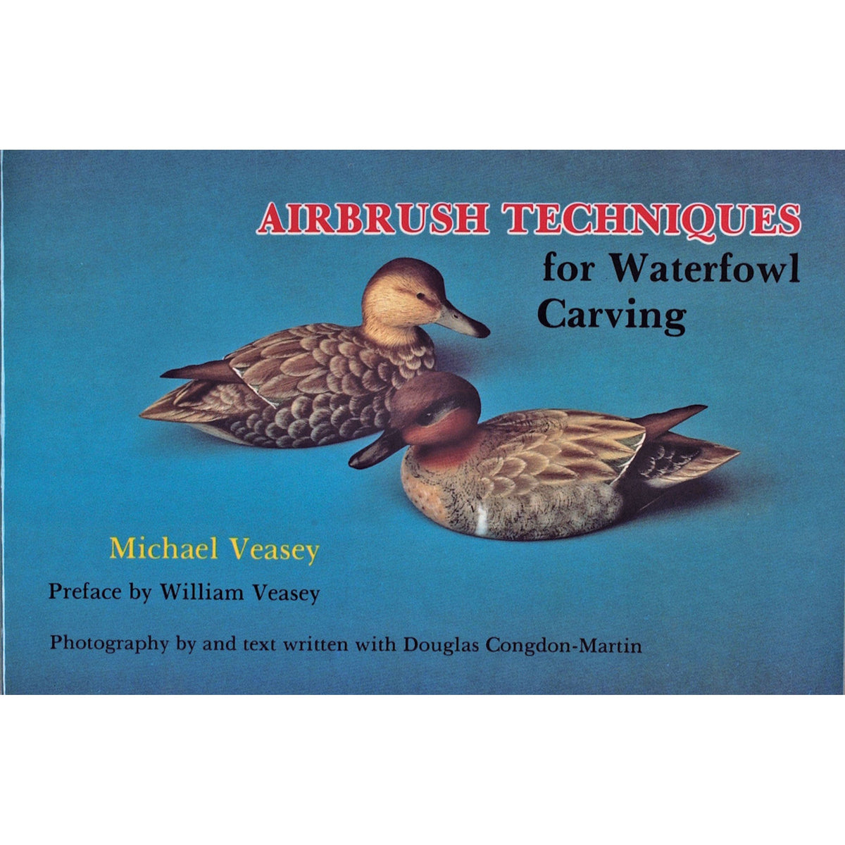 Airbrush Techniques for Waterfowl Carving