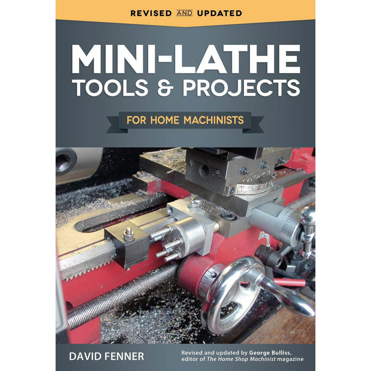 Mini-Lathe Tools and Projects for Home Machists