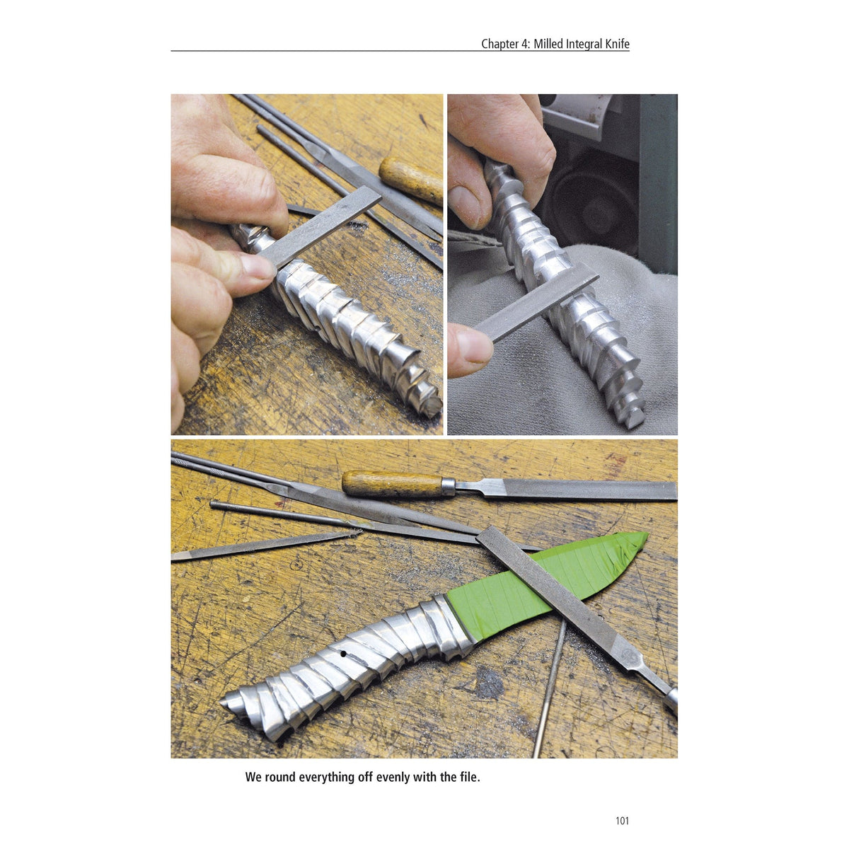 Making Integral Knives
