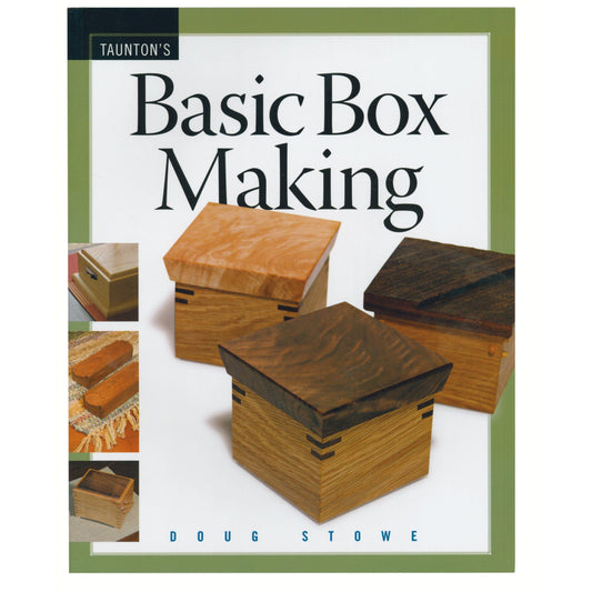 Taunton's Basic Box Making