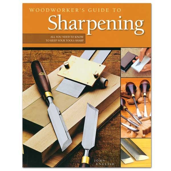 Woodworker's Guide to Sharpening
