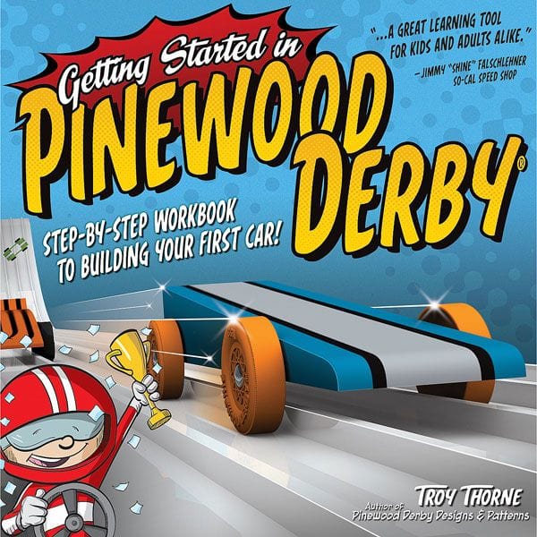 Getting Started in Pinewood Derby