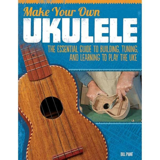 Make Your Own Ukulele