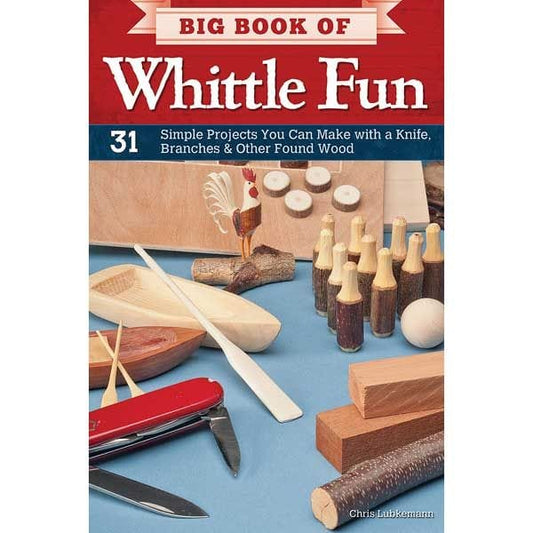 Big Book of Whittle Fun