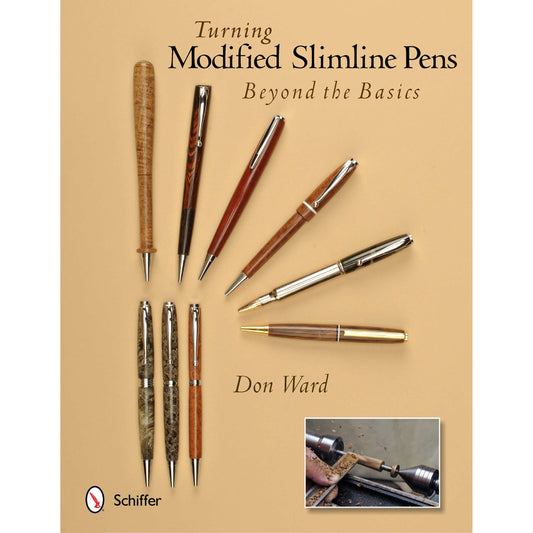 Turning Modified Slimline Pens: Beyond the Basics